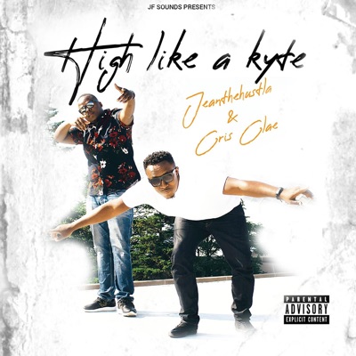 High like a kyte (feat. Cris Clae) - Single