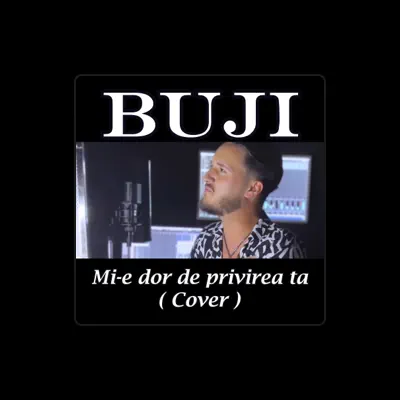 Listen to Buji, watch music videos, read bio, see tour dates & more!
