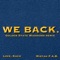 We Back (Golden State Warriors Remix) - Love, Kach & Mistah F.A.B. lyrics
