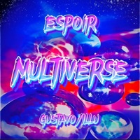 L'ESPOIR DU MULTIVERSE (feat. ILLu) - Single - Gustavo