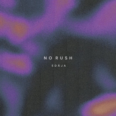 No Rush - Single