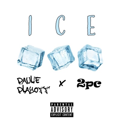 ICE (feat. 2pc) - Single