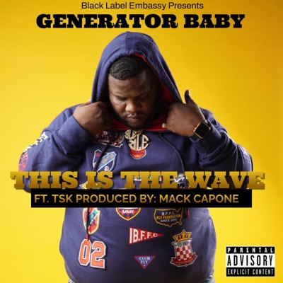 THIS IS the WAVE (feat. TSK) - Single