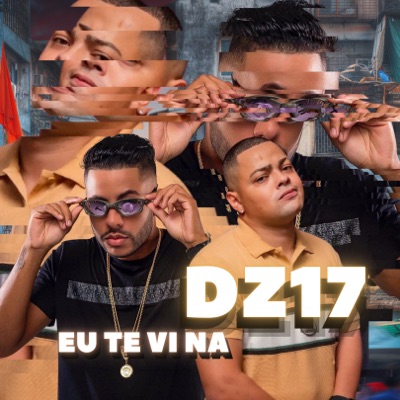 Eu Te Vi na Dz17 - Single