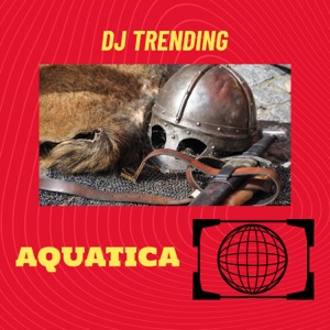Aquatica (feat. Aquatica)