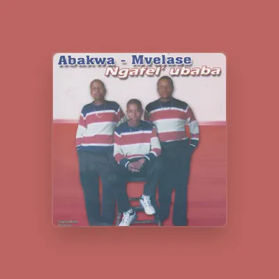 Listen to Abakwamvelase, watch music videos, read bio, see tour dates & more!