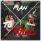 Man To Kill - Novian Wright lyrics