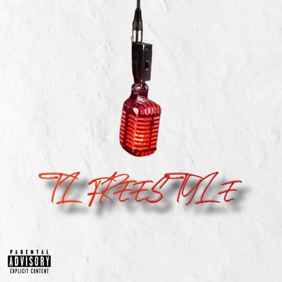TL Freestyle - Single