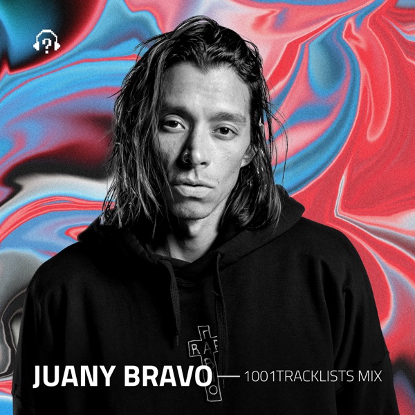 1001Tracklists Mix: Juany Bravo (DJ Mix)