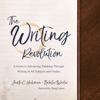 The Writing Revolution - Judith C. Hochman