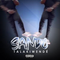 TALAKIWENDÉ - Single - Sando