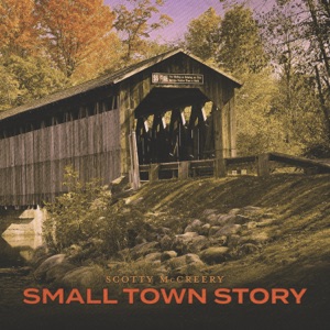 Scotty McCreery - Small Town Story - 排舞 音乐