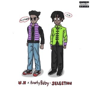 SELECTION (feat. Aunty Baby)