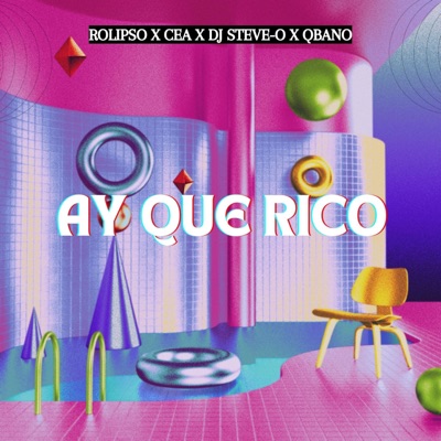 Aye Que Rico - Single
