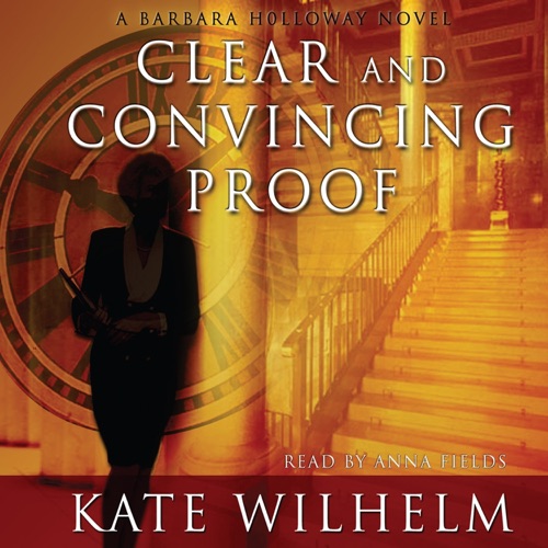 Clear and Convincing Proof (The Barbara Holloway Mysteries) cover