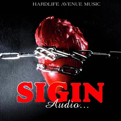 Listen to Sigin - Single by Hardlife Avenue Stars