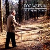 Doc Watson - Farther Along