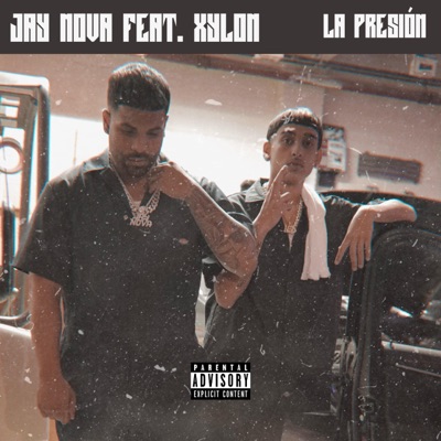 La Presión (feat. Xylon) - Single
