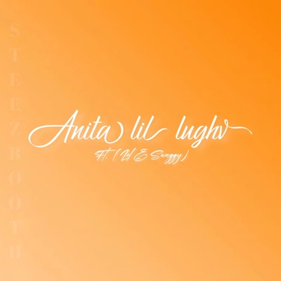 Anita lil lughv (feat. Lel & Swaggy) - Single