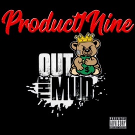 Out the Mud Product1nine