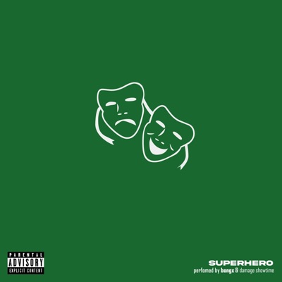 Superhero (feat. Damage Showtime) - Single