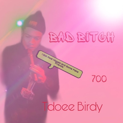 Bad Bitch - Single
