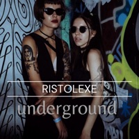 underground (Radio Edit) - Single - Ristolexe
