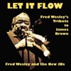 Fred Wesley & The New J.B.'s