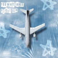 Flight Szn - Single - TEEWHYTHREE