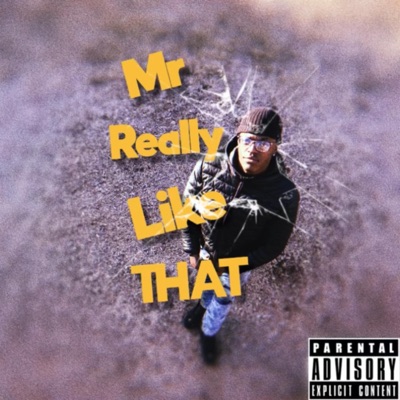 Mrreallylikethat