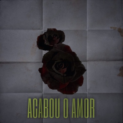 Acabou o Amor - Single
