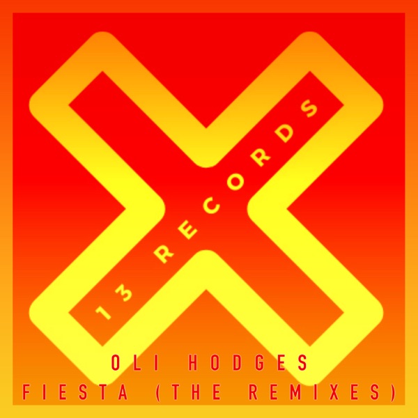 Fiesta (The Remixes) - Single