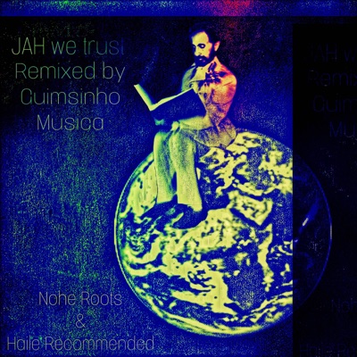 Jah We Trust DUB (feat. Guimsinho Musica & Haile Recommended) [Dub] - Single