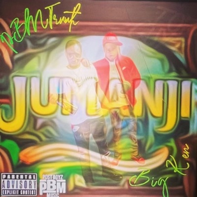 Jumanji (feat. PBM Truuth) - Single