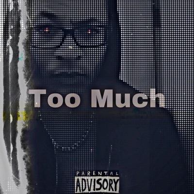 Too Much - Single
