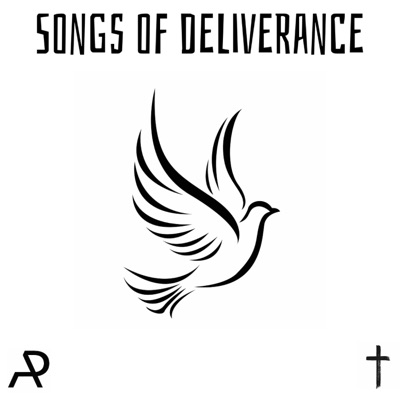 Songs of Deliverance