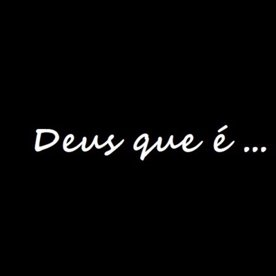 Deus Que É (feat. Dj Luciano Mocambo) - Single