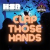 Clap Those Hands - EP