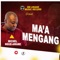 Ma'a Mengang - Michel Ngue-Awane lyrics