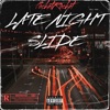 Late Night Slide - Single