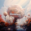 Runaway - Single