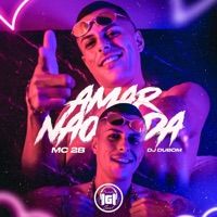 Amar Não Dá - Single - MC 2B & DJ DUBOM