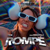 Rompe - Single - AXHE