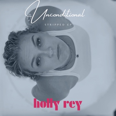 Unconditional (Stripped) - EP