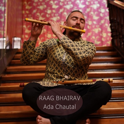 Raag Bhairav Ada Chautal - EP