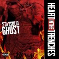 Heart In the Trenches - Single - StaySolidGhost