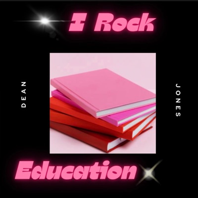 I Rock Education (feat. ASL MASH) - Single