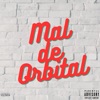 Mal de Orbital - Single