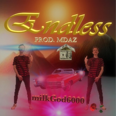 Endless (feat. Mdaz Beats) - Single