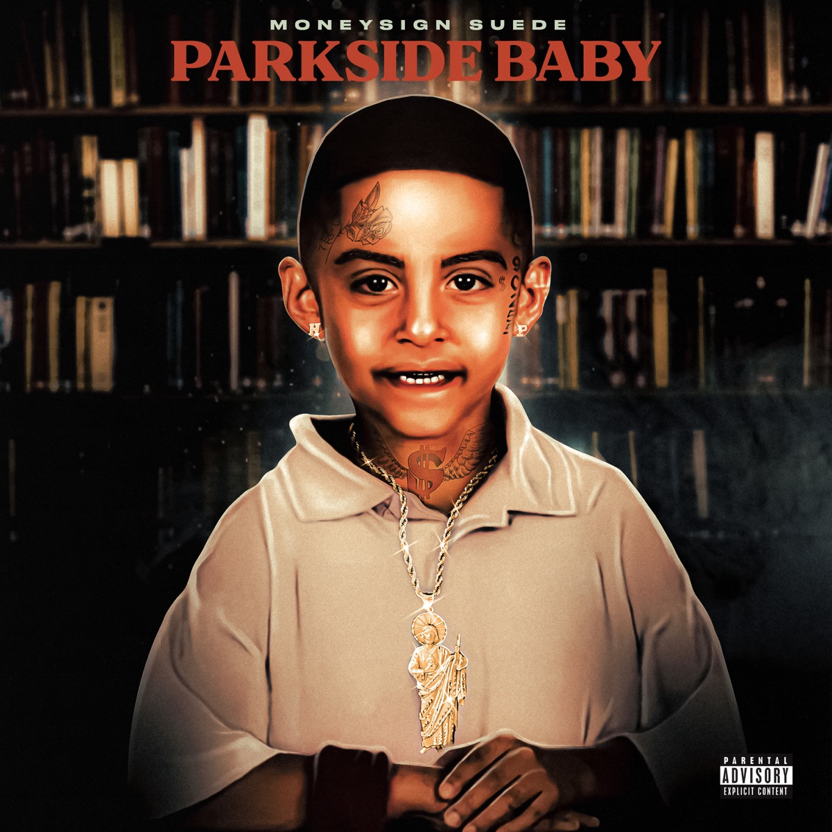 Parkside Baby - Album by MoneySign Suede - Apple Music